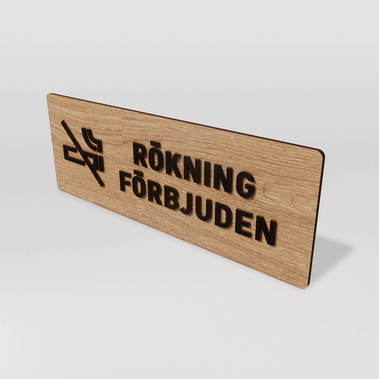Skylt – Rökning förbjuden – Ek & Svart – WOOD - Nosico
