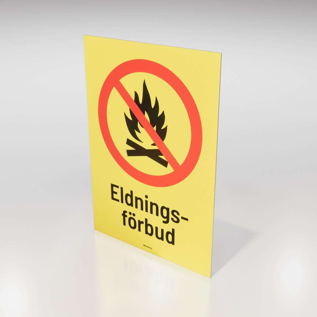 Förbudsskylt - Eldningsförbud - Nosico