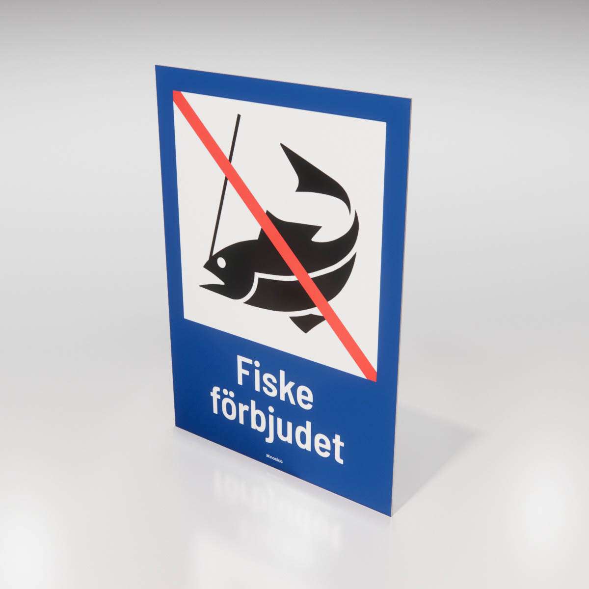 Förbudsskylt - Fiske förbjudet - Nosico