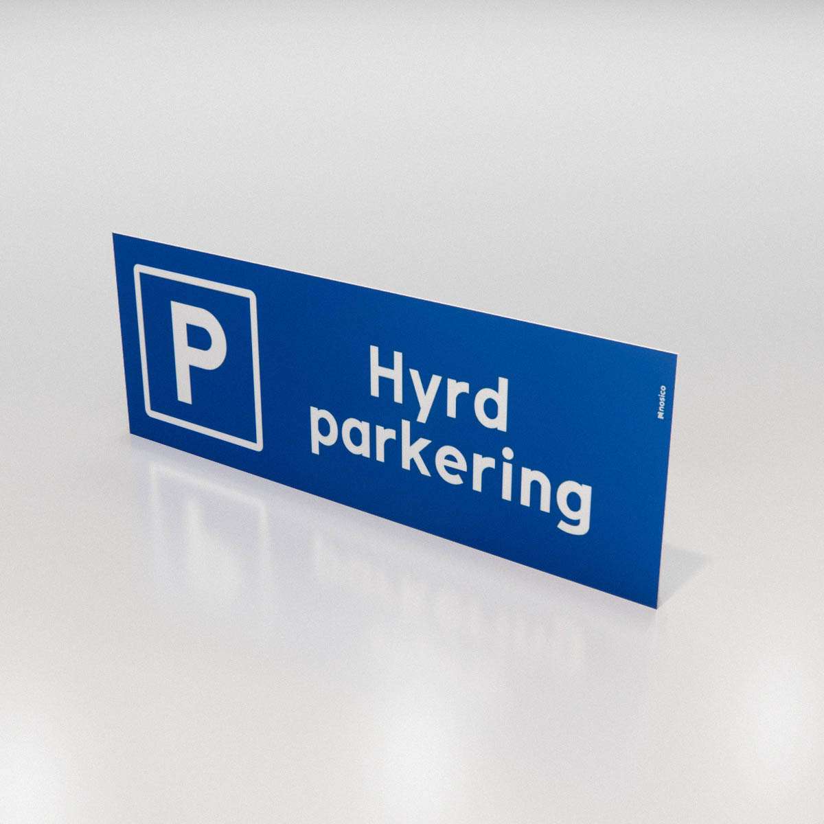 Parkeringsskylt - Hyrd parkering - Nosico