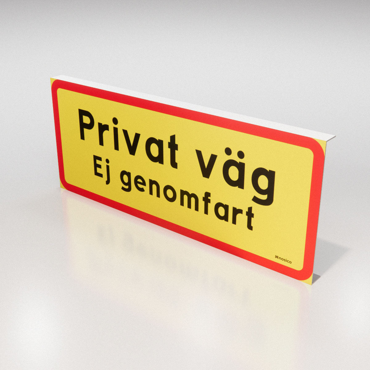 Vägskylt - Privat väg Ej genomfart - Nosico