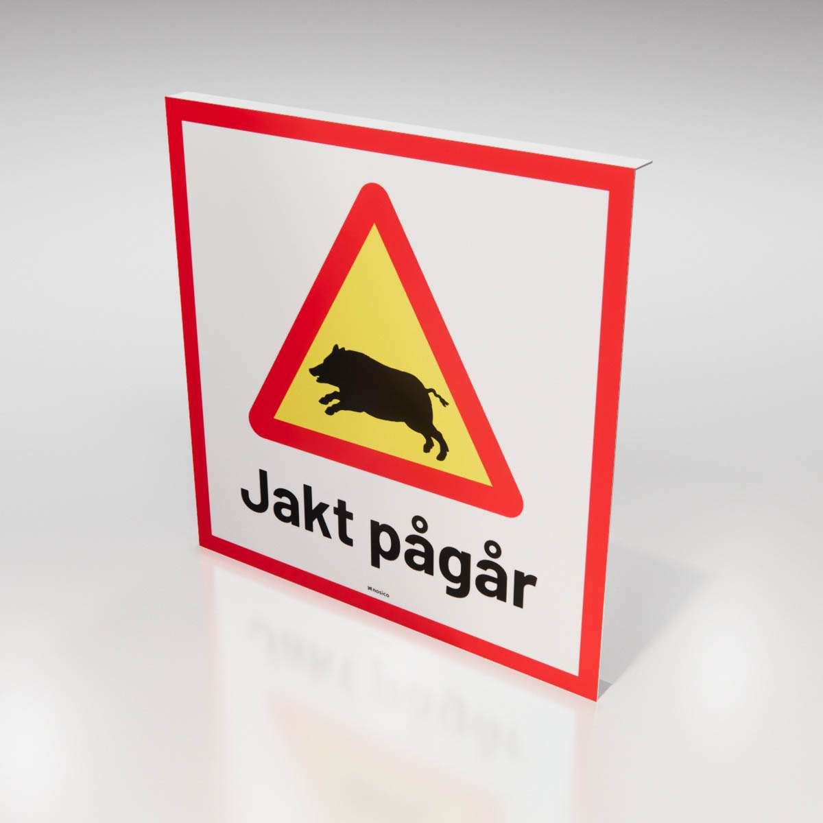 Jaktskylt - Jakt pågår - Nosico