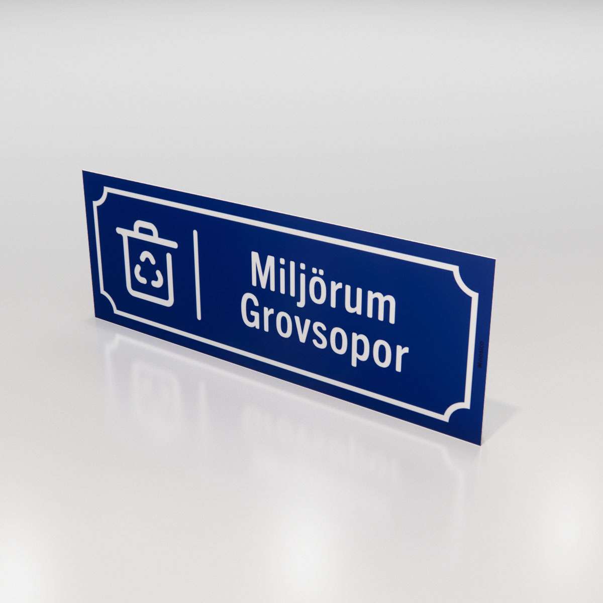 Campingskylt - Miljö- och Grovsoprum - Nosico