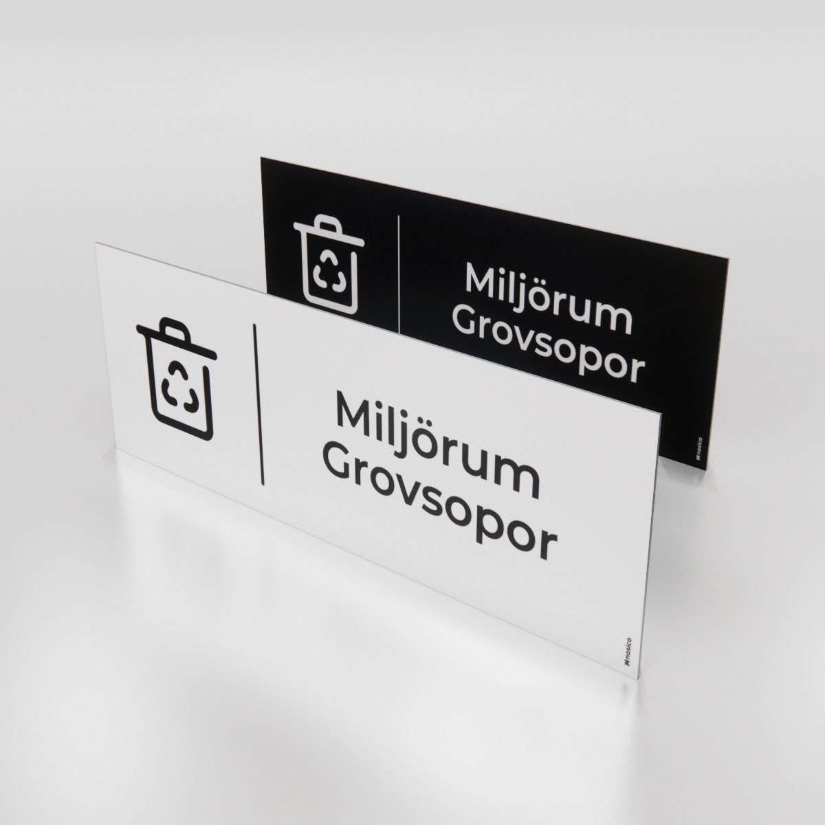 Trivselskylt - Miljö- och Grovsoprum - Nosico