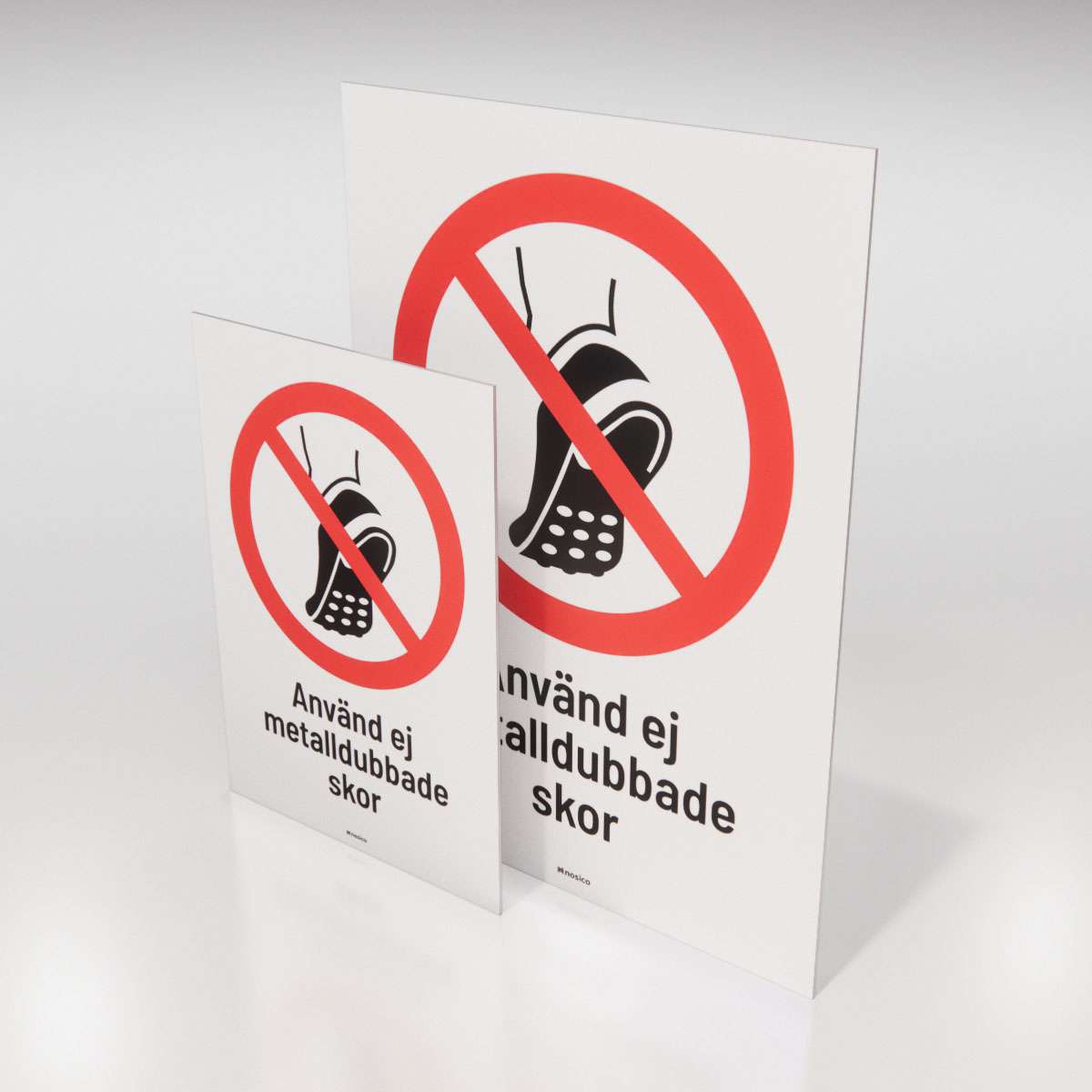 Förbudsskylt - Använd ej metalldubbade skor - Nosico