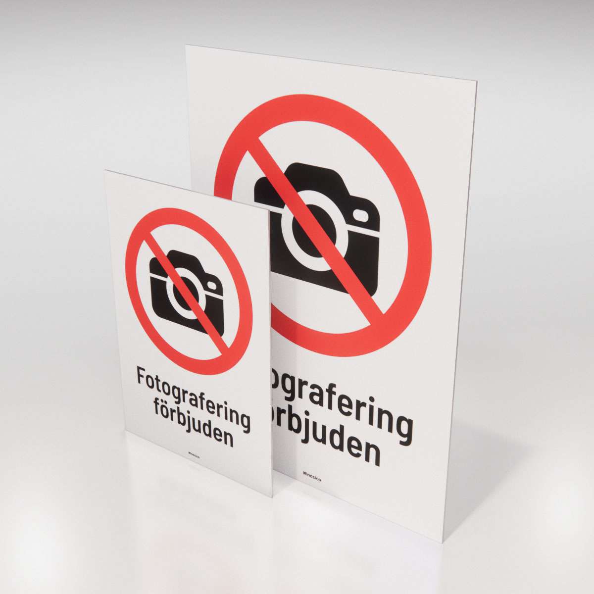 Förbudsskylt - Fotografering förbjuden - Nosico