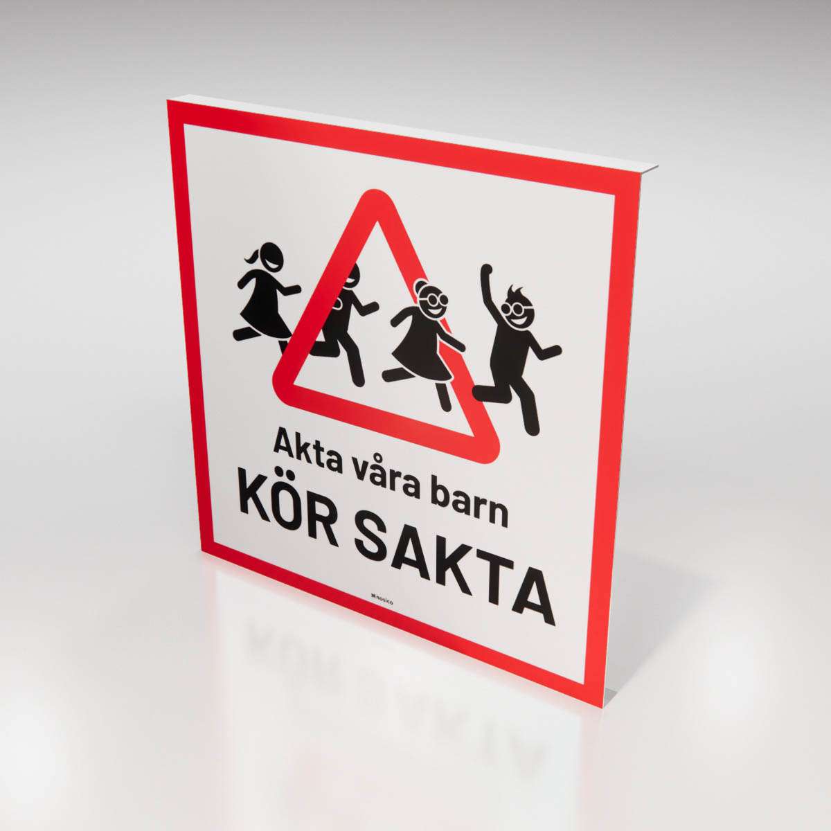 Vägskylt - Akta våra barn - Nosico