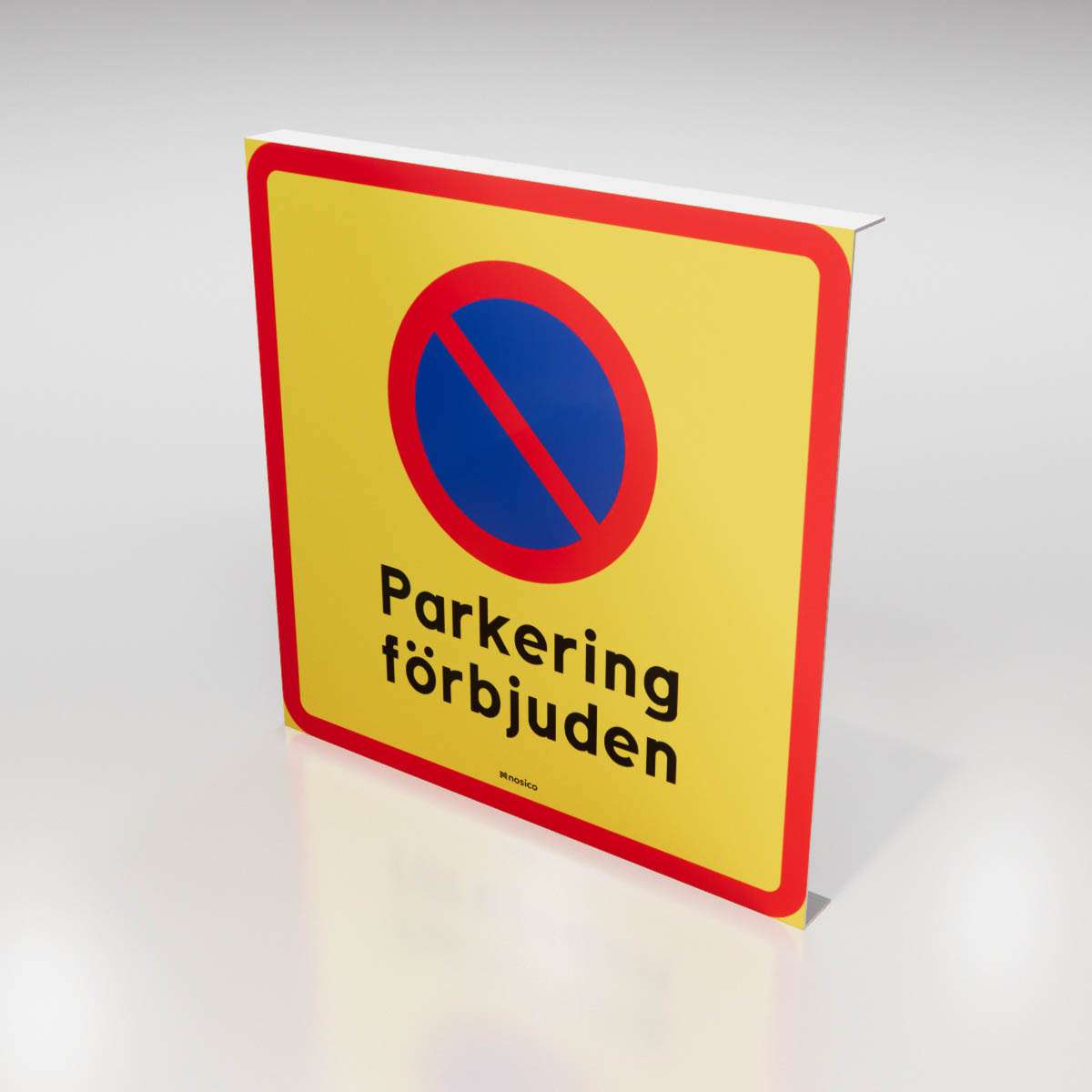 Parkeringsskylt - Förbud mot parkering - Nosico