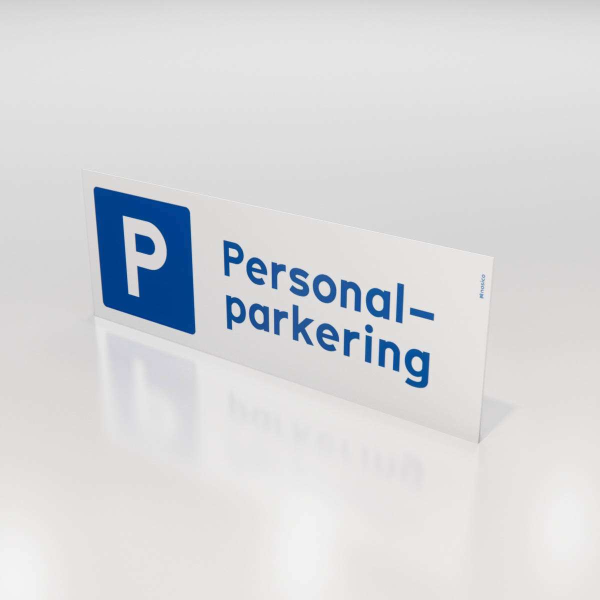 Parkeringsskylt - Personalparkering - Nosico