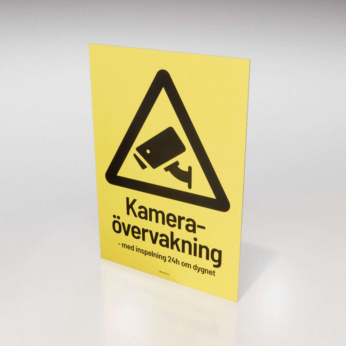 Skylt - Kameraövervakning - med inspelning 24h om dygnet - Nosico
