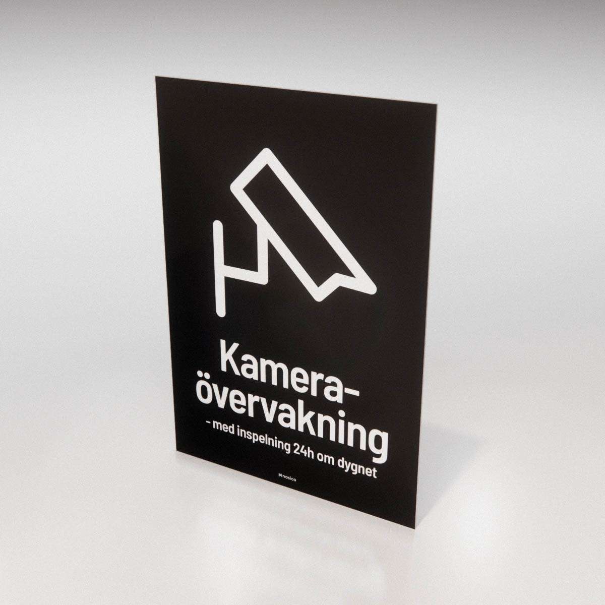 Skylt - Kameraövervakning - med inspelning 24h om dygnet - Nosico