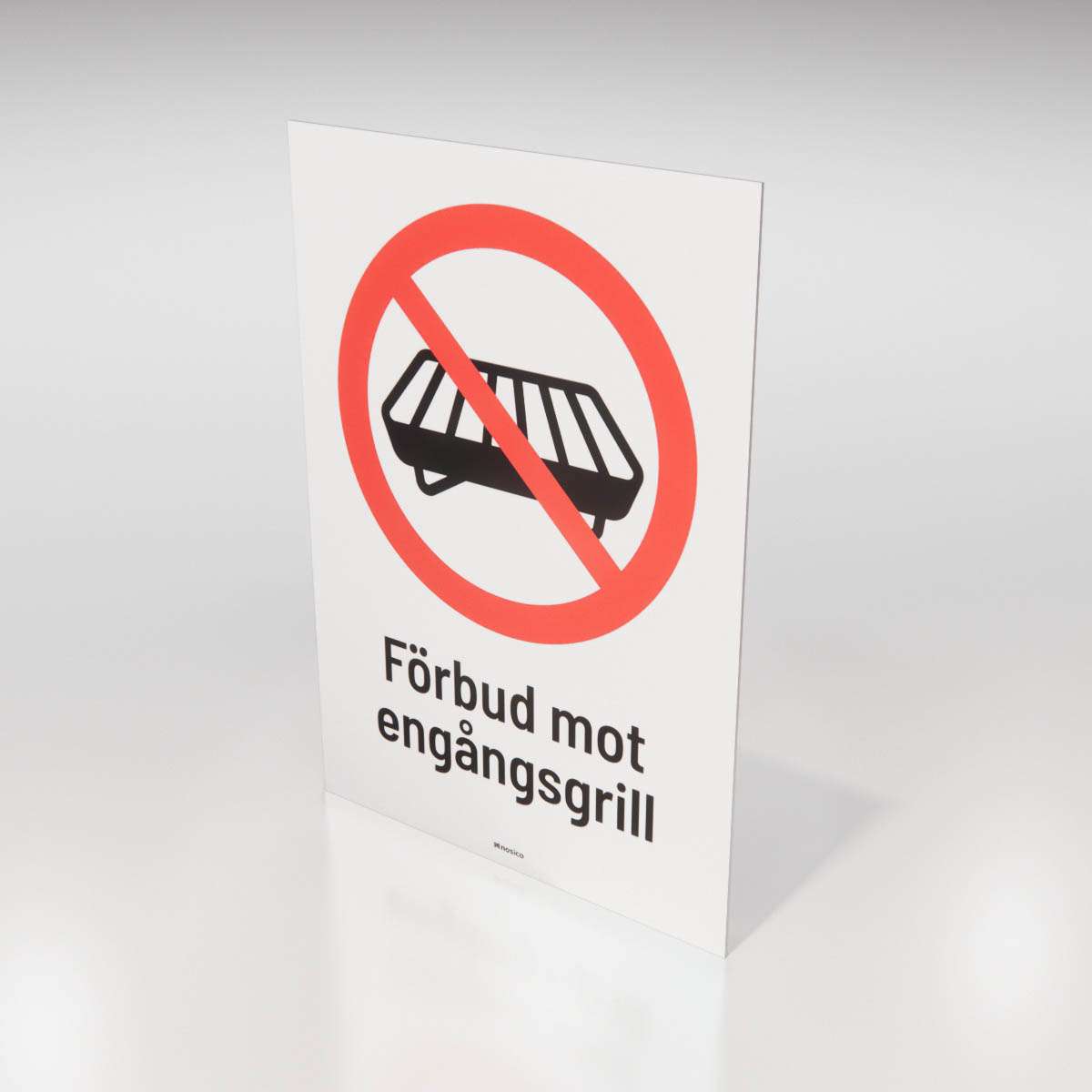 Förbudsskylt  - Förbud mot engångsgrill - Nosico