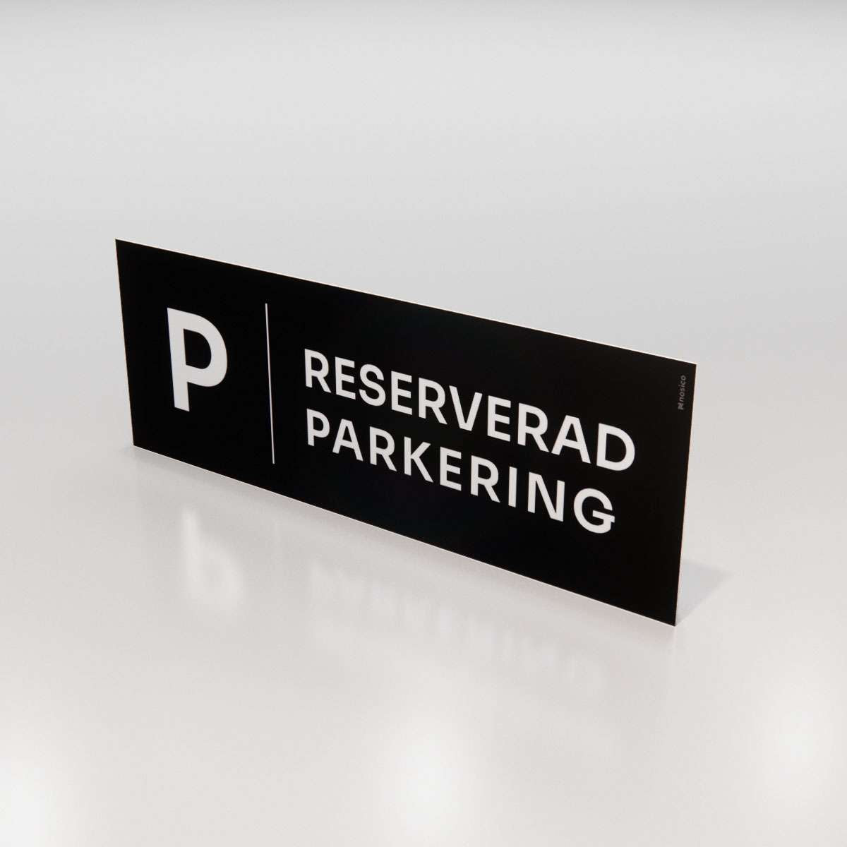 Parkeringsskylt - Reserverad parkering - Nosico