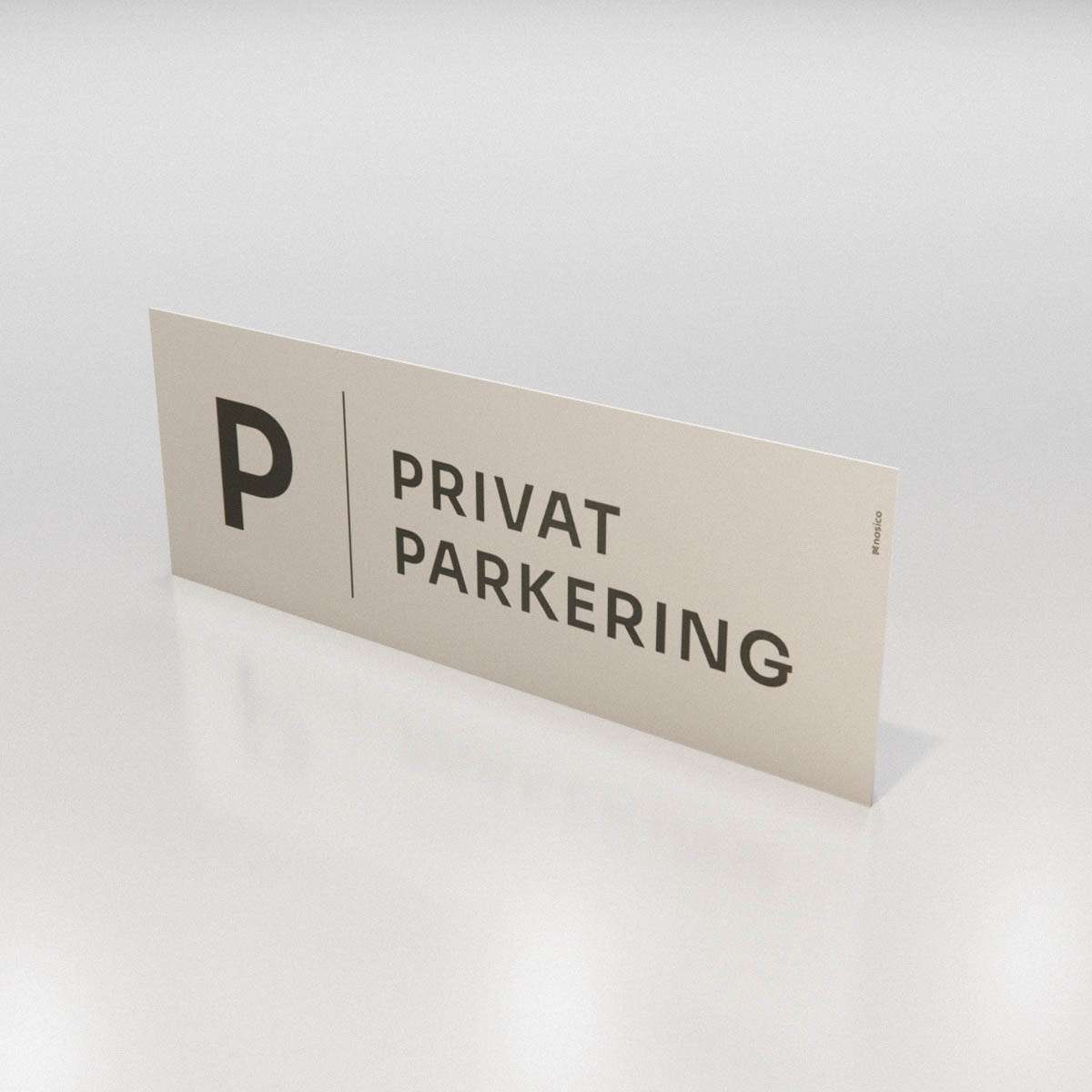 Parkeringsskylt - Privat parkering - Nosico
