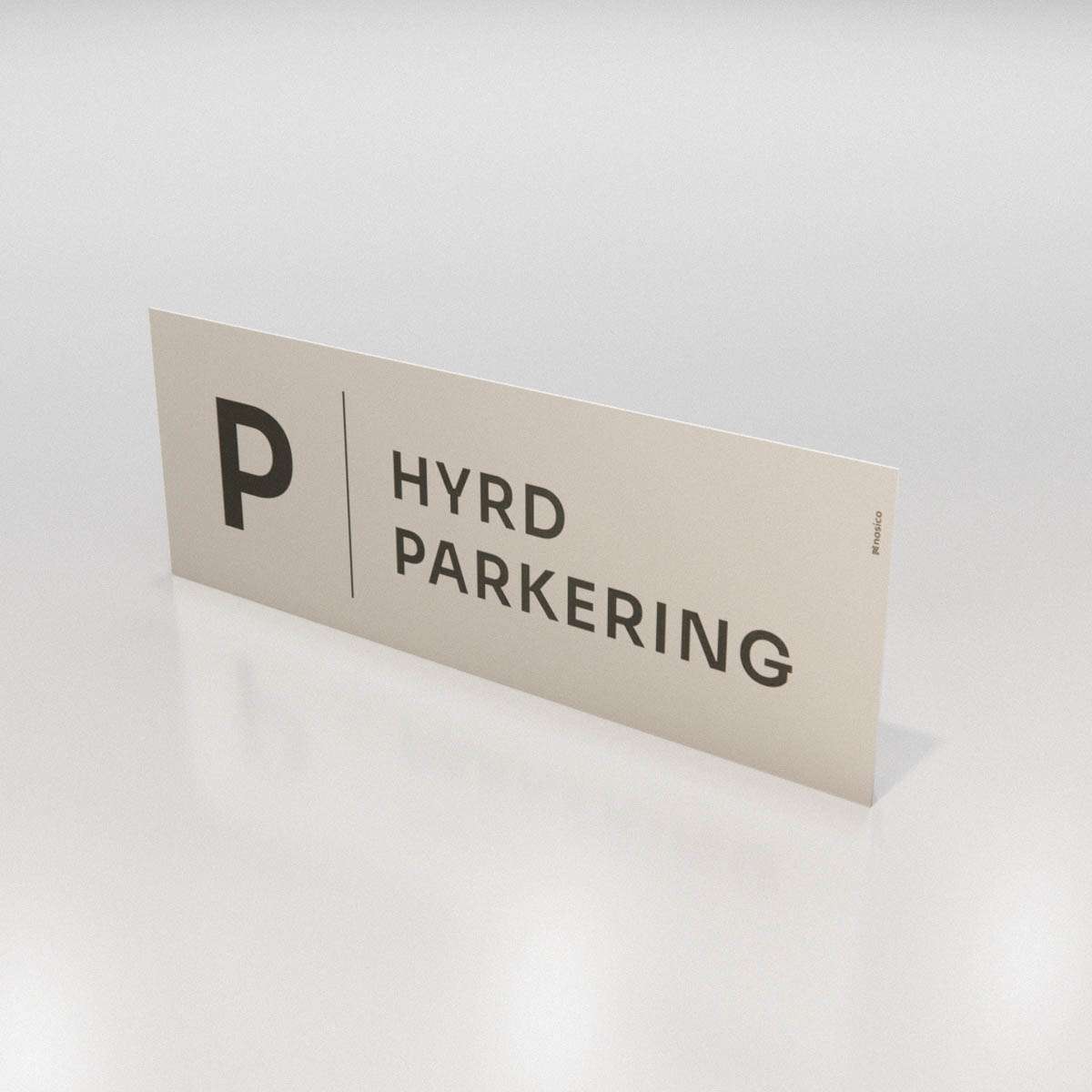 Parkeringsskylt - Hyrd parkering - Nosico