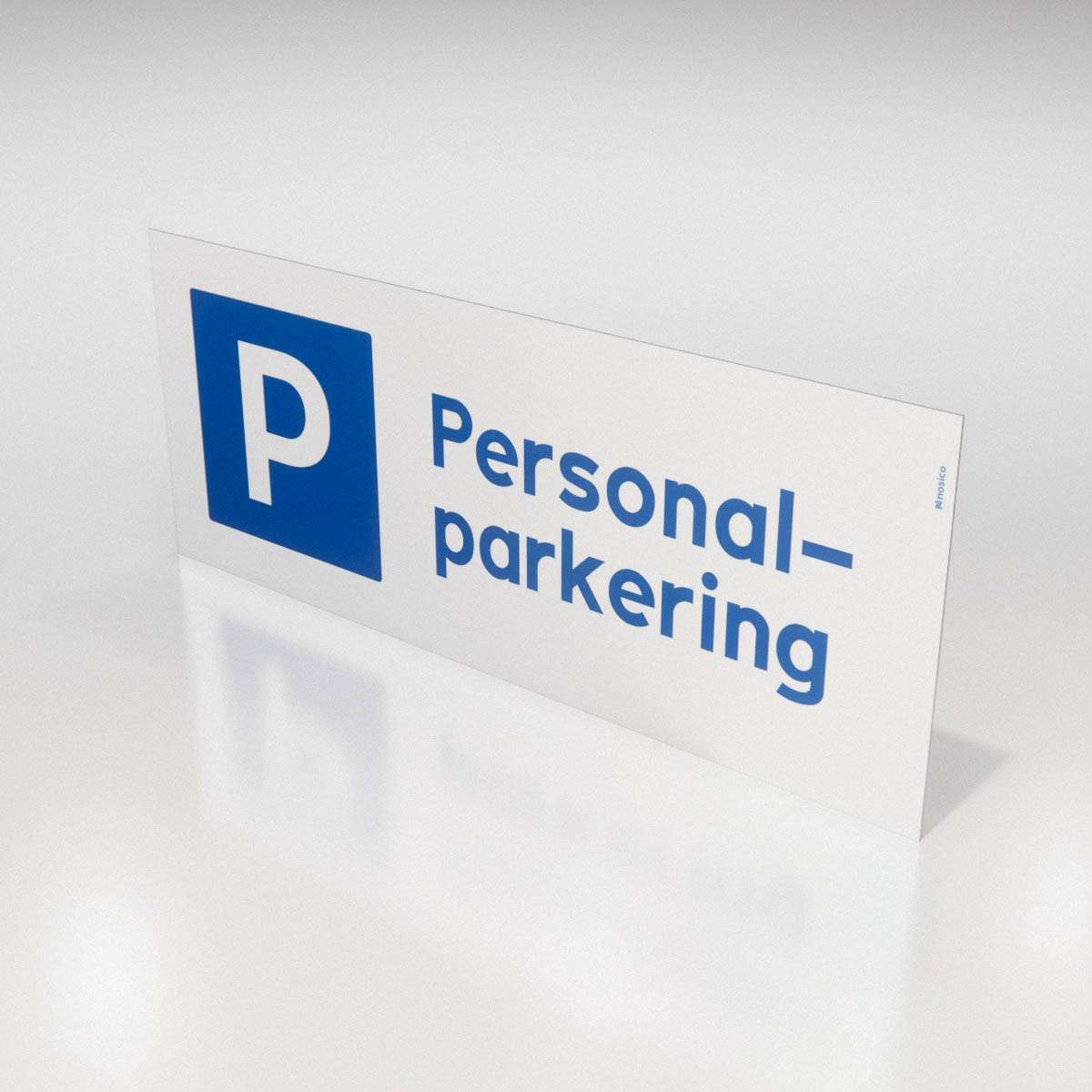 Parkeringsskylt - Personalparkering - Nosico