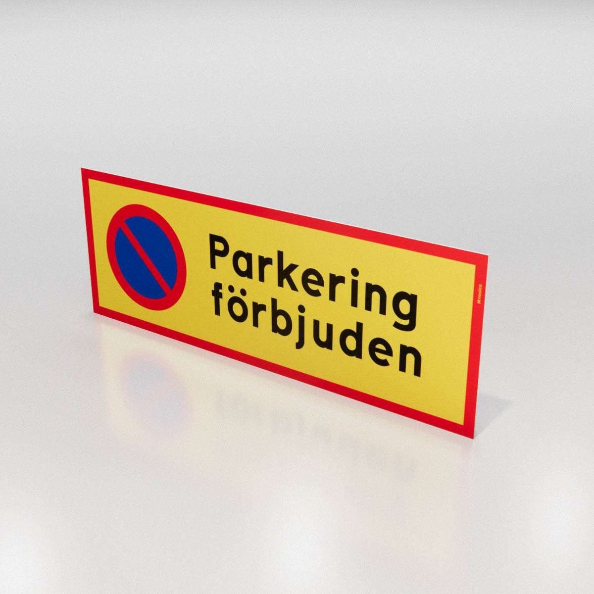 Parkeringsskylt -  Parkering förbjuden - Nosico