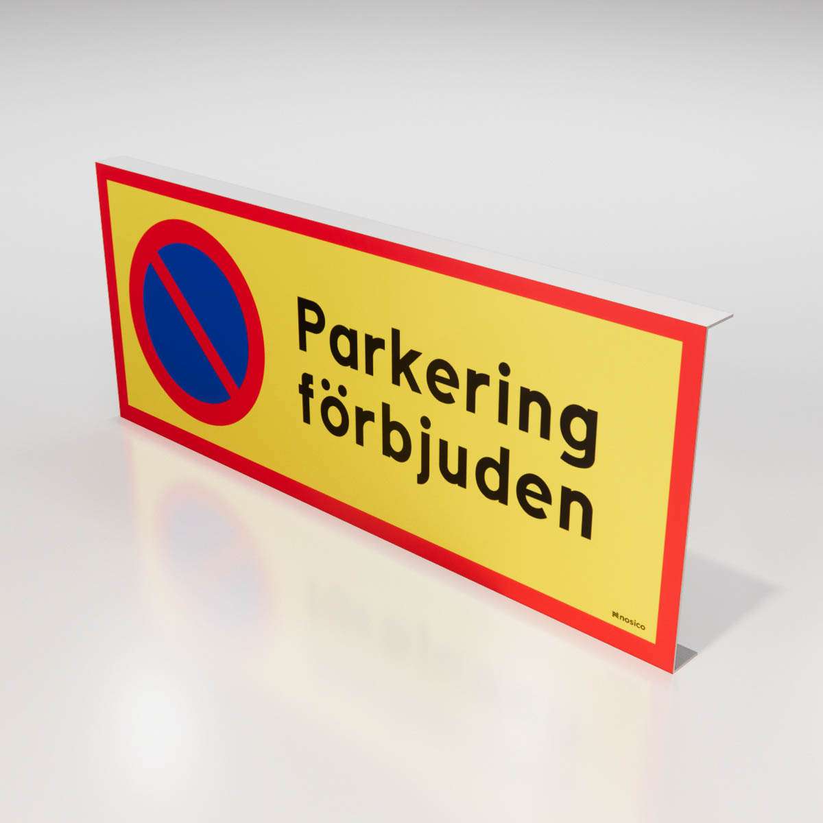 Parkeringsskylt -  Parkering förbjuden - Nosico